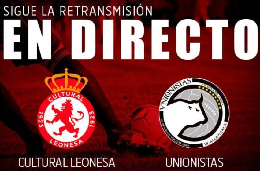  EN DIRECTO | Cultural Leonesa 1-0 Unionistas (descanso)