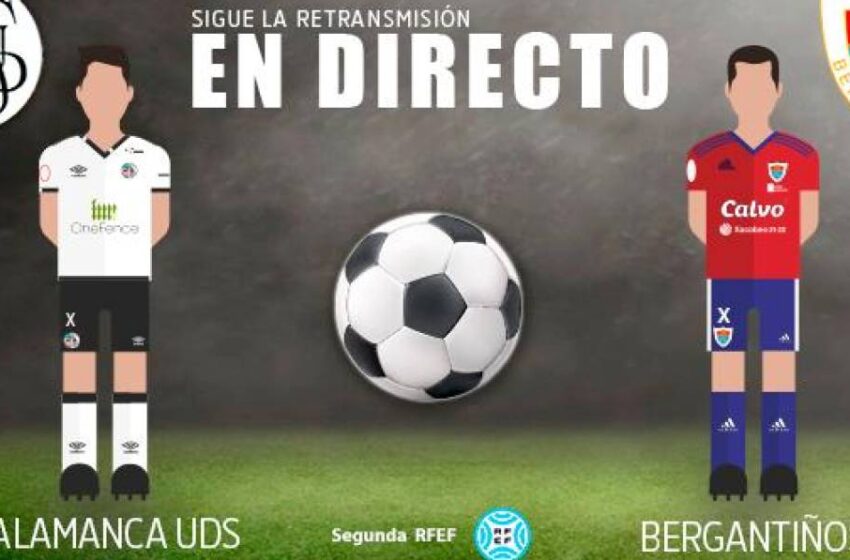  EN DIRECTO: (1ª parte) Salamanca-Bergantiños (0-0)
