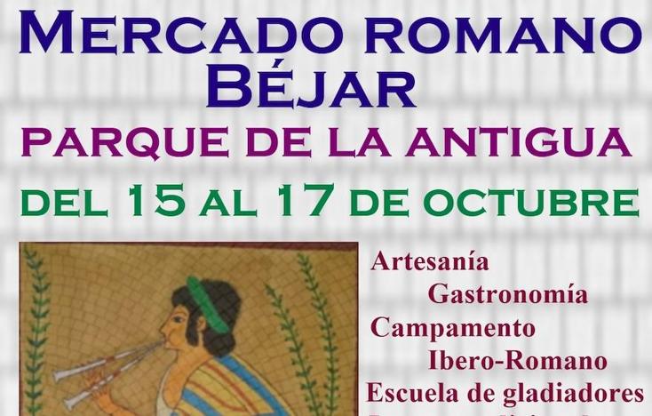  El parque de La Antigua de Béjar acogerá un Mercado romano del 15 al 17 de octubre