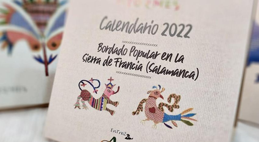 El Tormes celebra que el Bordado Popular Serrano sea Bien de Interés Cultural presentando un calendario